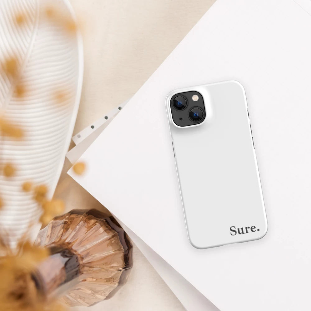 "Sure" Snap Case for iPhone
