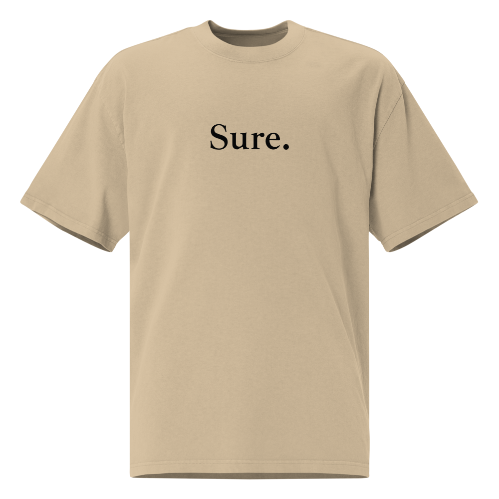 "Sure" Oversized Faded T-Shirt