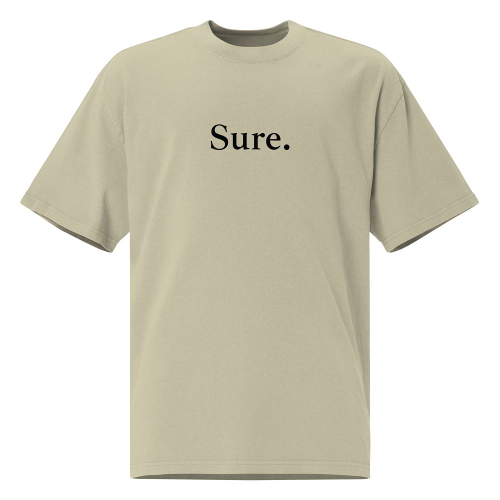 "Sure" Oversized Faded T-Shirt